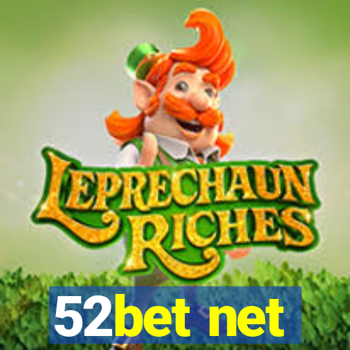 52bet net
